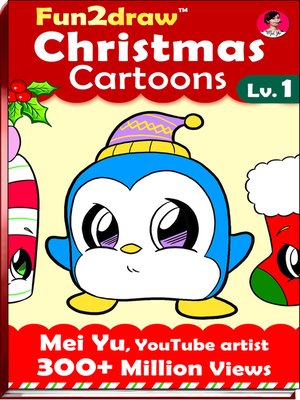 cover image of How to Draw Christmas Cartoons--Fun2draw Lv. 1